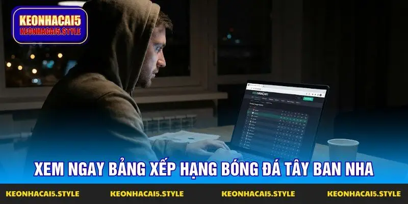 xem ngay bang xep hang bong da tay ban nha xem ngay bang xep hang bong da tay ban nha